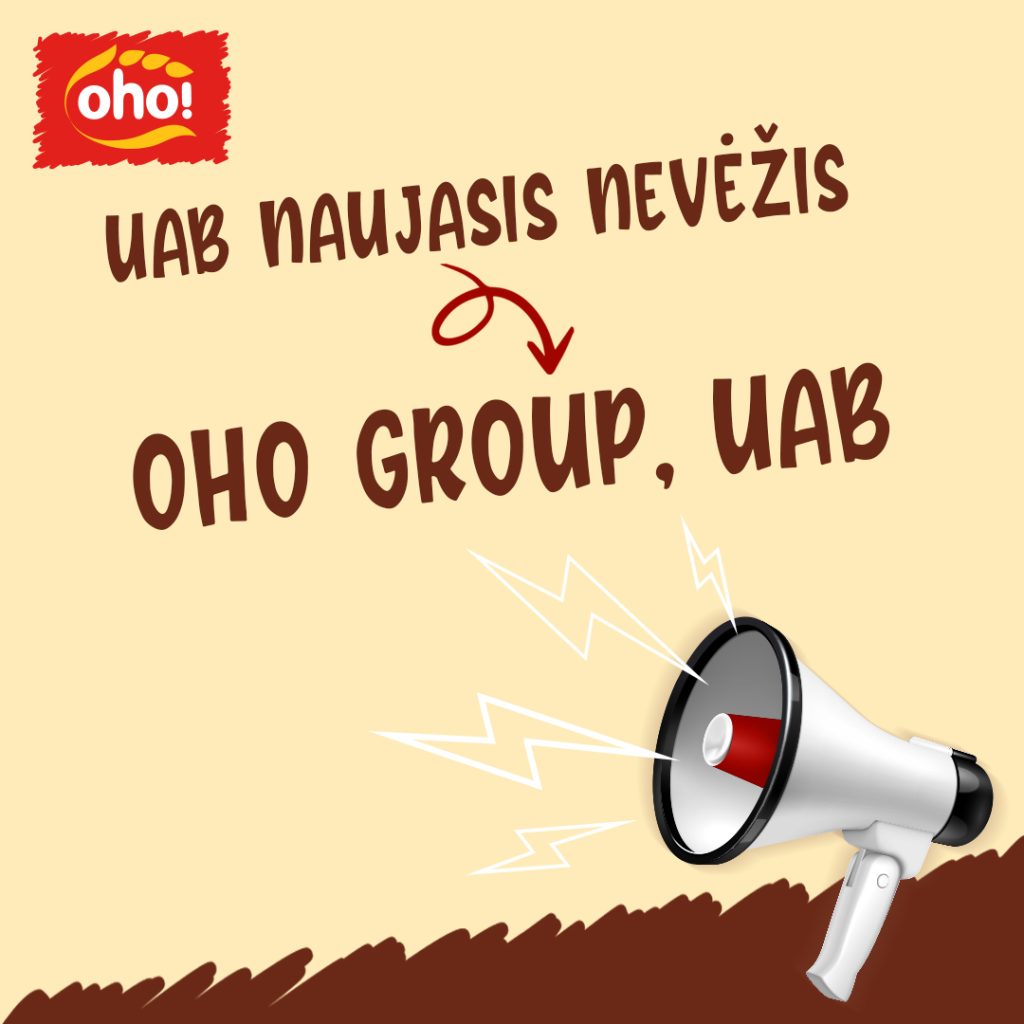 Nuo šiol mes – OHO GROUP!